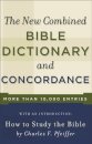 New Combined Bible Dictionary and Concordance