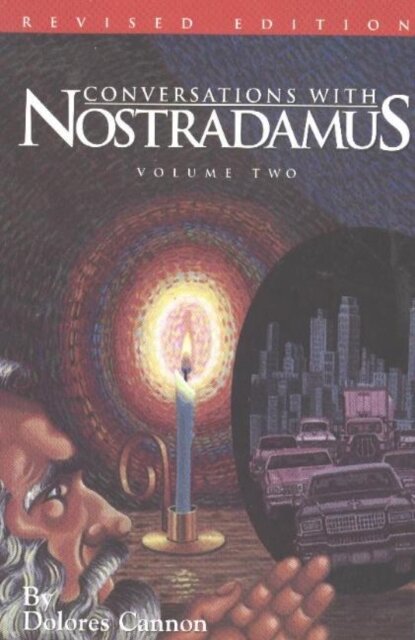 Conversations with Nostradamus: Volume 2