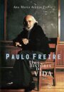 Paulo Freire: Uma História De Vida