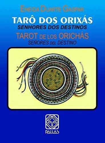 Tarô Dos Orixás: Senhores Dos Destinos (Com 78 Cartas)