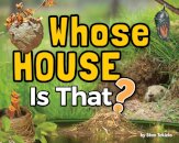 Whose House Is That?