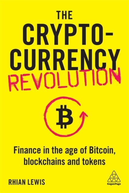 The Cryptocurrency Revolution