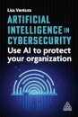 Artificial Intelligence in Cybersecurity