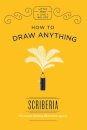 How to Draw Anything