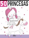 50 Princesas para Vestires!