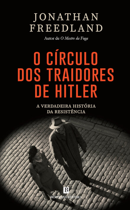 O Círculo dos Traidores de Hitler