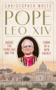 Pope Leo XIV: Inside the Conclave and the Dawn of a New Papacy