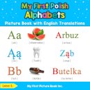 My First Polish Alphabets Picture Book with English Translations