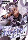 The Most Notorious "Talker" Runs the World's Greatest Clan (Manga) Vol. 9