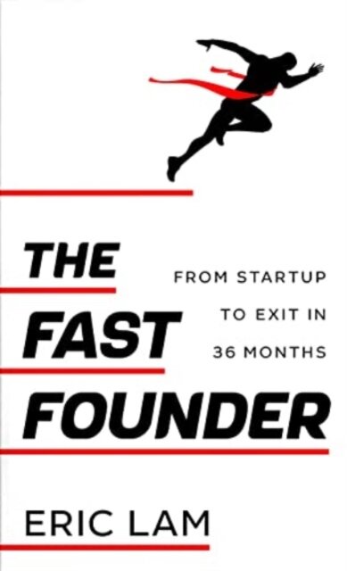 The Fast Founder
