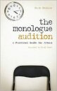 The Monologue Audition