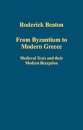 From Byzantium to Modern Greece