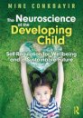 The Neuroscience of the Developing Child