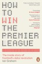 How to Win the Premier League