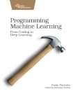 Programming Machine Learning