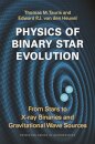 Physics of Binary Star Evolution