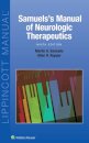 Samuels's Manual of Neurologic Therapeutics