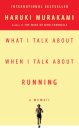 What I Talk About When I Talk About Running