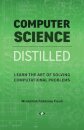 Computer Science Distilled