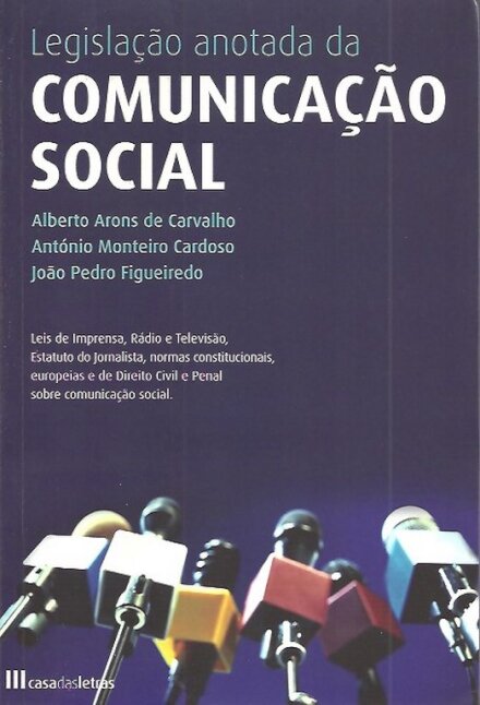 Legislação Anotada da Comunicação Social