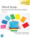 Word Study: Word Sorts for Within Word Pattern Spellers, Global Edition, 3rd edition