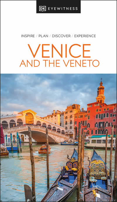 Venice And The Veneto Dk Eyewitness