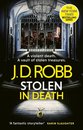 Stolen In Death: An Eve Dallas Thriller