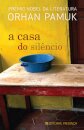 A Casa do Silêncio