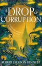 A Drop of Corruption