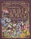 The Way of the Wildflower