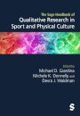 The Sage Handbook of Qualitative Research in Sport and Physical Culture
