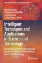 Intelligent Techniques and Applications in Science and Technology