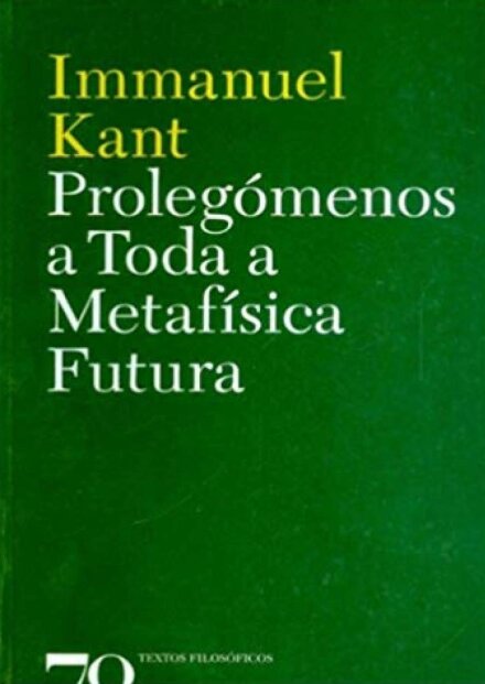 Prolegómenos a Toda a Metafísica Futura