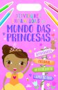Atividades Encantadas no Mundo das Princesas