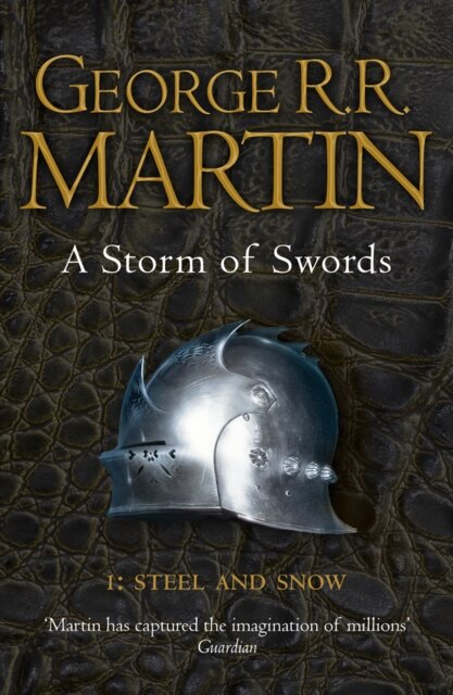 A Storm of Swords: Part 1 Steel and Snow (Reissue)