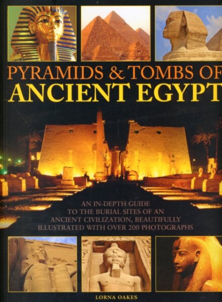 Pyramids and Tombs of Ancient Egypt