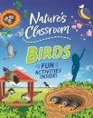 Nature's Classroom: Birds