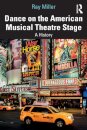 Dance on the American Musical Theatre Stage