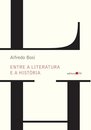 Entre A Literatura E A História