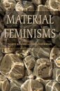 Material Feminisms