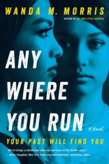 Anywhere You Run:: A Novel