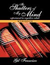 Shutters of My Mind