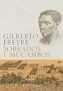 Sobrados E Mucambos