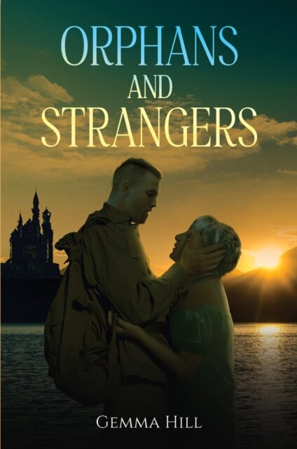 Orphans and Strangers