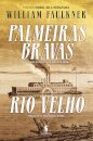Palmeiras Bravas, Rio Velho - 80 anos