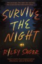 Survive the Night
