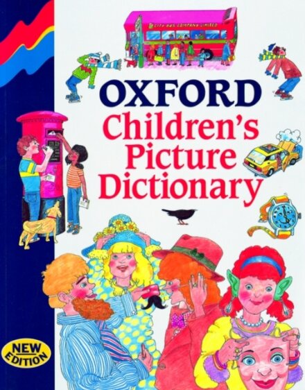 Oxford Children's Picture Dictionary: Paperback Second Edition