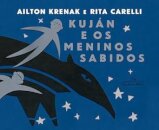 Kuján E Os Meninos Sabidos