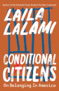 Conditional Citizens