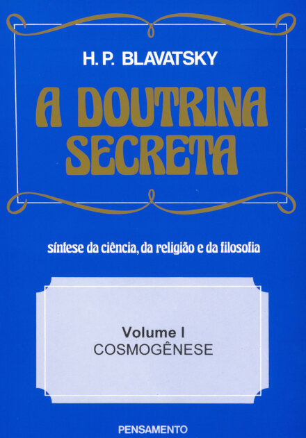 Doutrina Secreta Vol. I